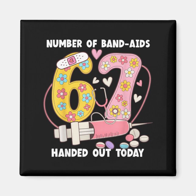 Imán 67 Nurse Meme Funny Six Seven Nursing Medical Scho (Frente)