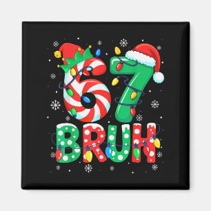 Imán 67 Seis Siete Bruh Divertido Navidad 6 7 Meme Homb