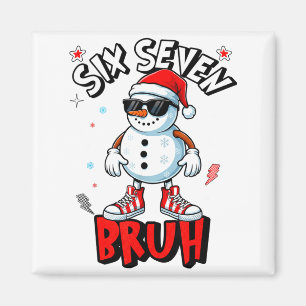 Imán 67 Seis Siete Navidad Bruh Muñeco de Nieve Diverti