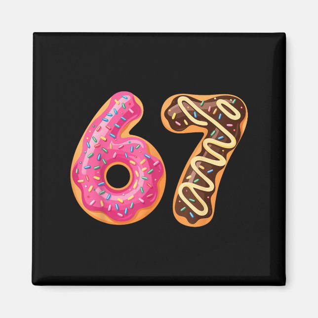 Imán 67 Six Seven Donut Meme Funny Sweet Sprinkles  (Frente)