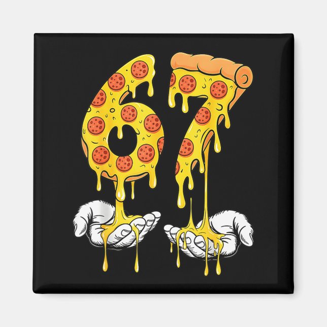 Imán 67 Zza Meme Funny Zza Lover  (Frente)