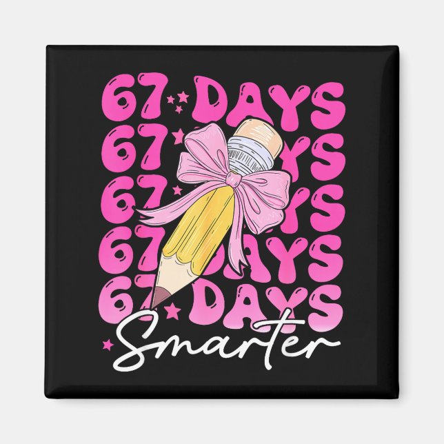Imán 67th Day Of School 67 Days Smarter Coquette Bow Si (Frente)