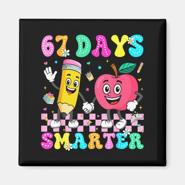 Imán 67th Day Of School Shirt 67 Days Smarter Teacher B (Frente)