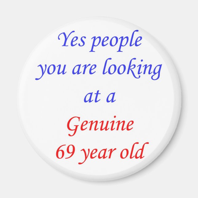 Imán 69 Genuino De 69 Años (Frente)