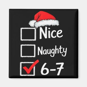 Imán 6-7 Meme Bonito Travieso 67 Navidad