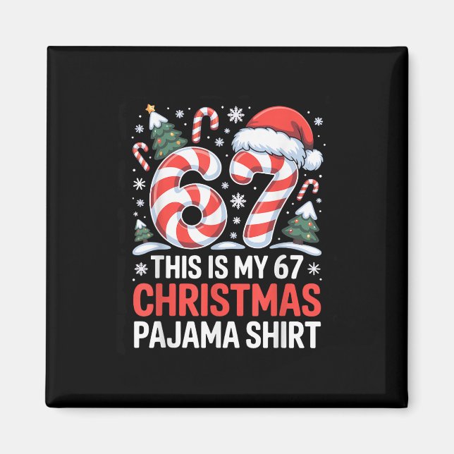 Imán 6-7 Meme Gen Alpha Esta Es Mi 67 Pijama De Navidad (Frente)