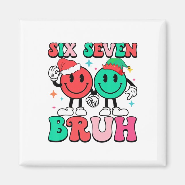 Imán 6 7 Meme Seis Siete Navidad Divertido 67 Navidad C (Frente)