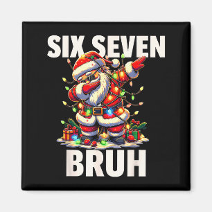 Imán 6 7 Navidad Seis Siete Bruh Divertida Navidad 67 Y