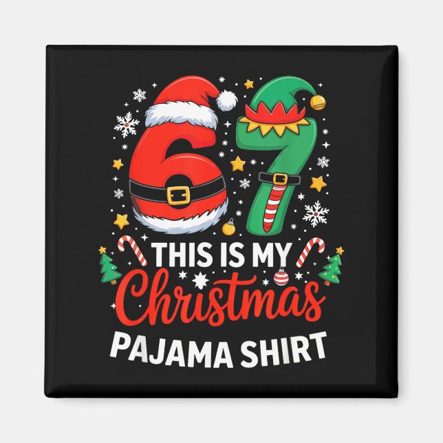 Imán 6 7 Navidad Seis Siete Meme Mi pijama de Navidad S (Frente)