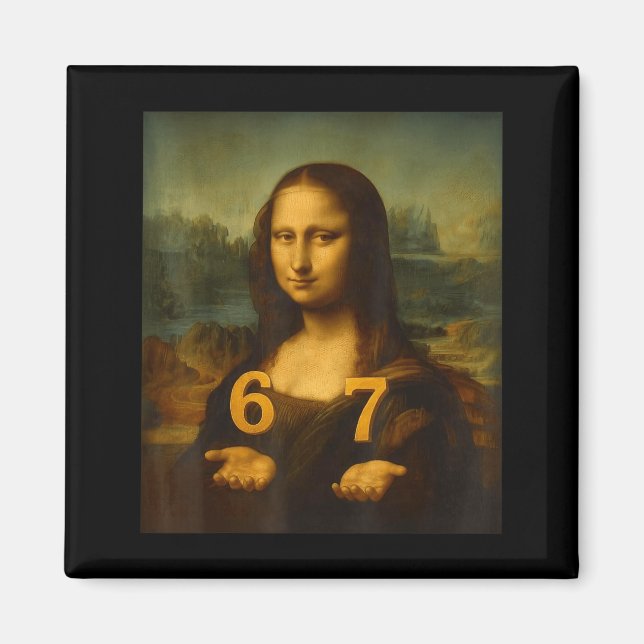 Imán 6 7 Six Seven Meme 67 Funny Mona Lisa Gen Z Alpha  (Frente)