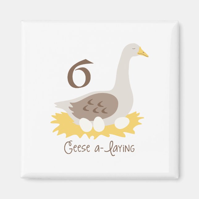 Imán 6 Geese A-Laying (Frente)