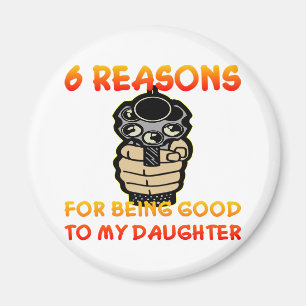 Imán 6 razones de ser bueno a mi hija