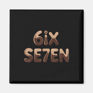 Imán 6ix Se7en Divertido 67 Seis Siete Meme Café Espres