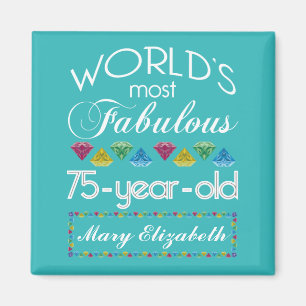 Imán 75.o Cumpleaños la mayoría de la turquesa colori