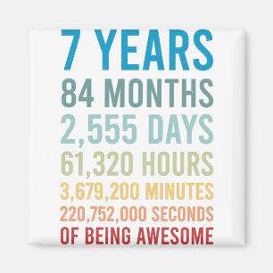 Imán 7 Años 84 Meses 2555 Días De Cumpleaños Increí