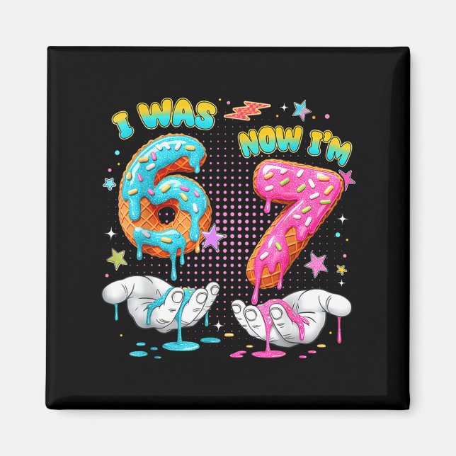 Imán 7 Year Old Birthday Funny I Was 6 Now I'm 7 Boy Gi (Frente)