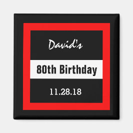 Imán 80.º cumpleaños negro con Personalizado de marco r