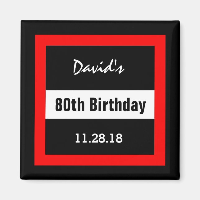 Imán 80.º cumpleaños negro con Personalizado de marco r (Frente)