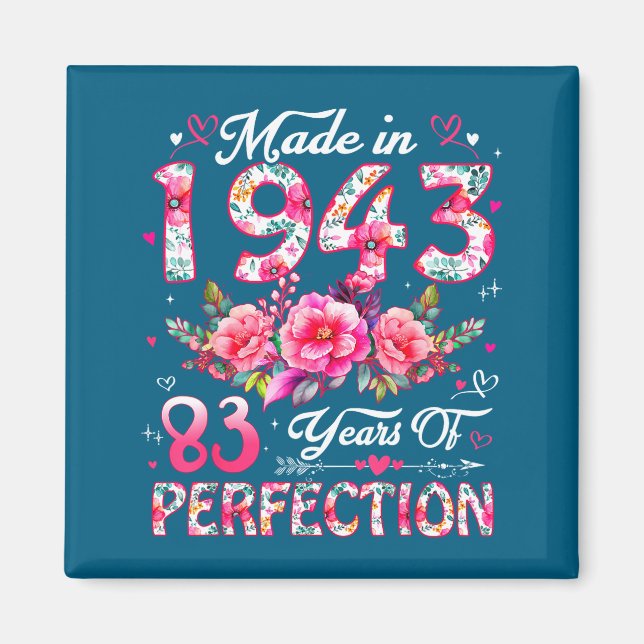Imán 83 Year Old Made In 1943 Floral 83rd Birthday Wome (Frente)