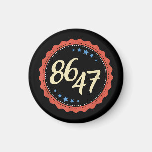 Imán 86 47 Anti Trump Gracioso