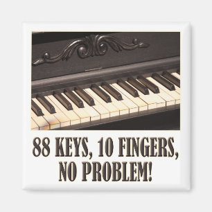 Imán 88 Keys, 10 Fingers, No Problem!