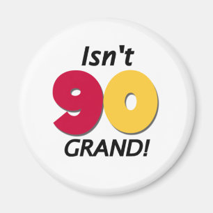 Imán 90.o cumpleaños magnífico