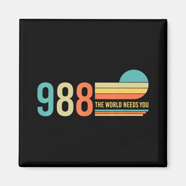 Imán 988 Hotline He World Needs You Mental Retro Health (Frente)