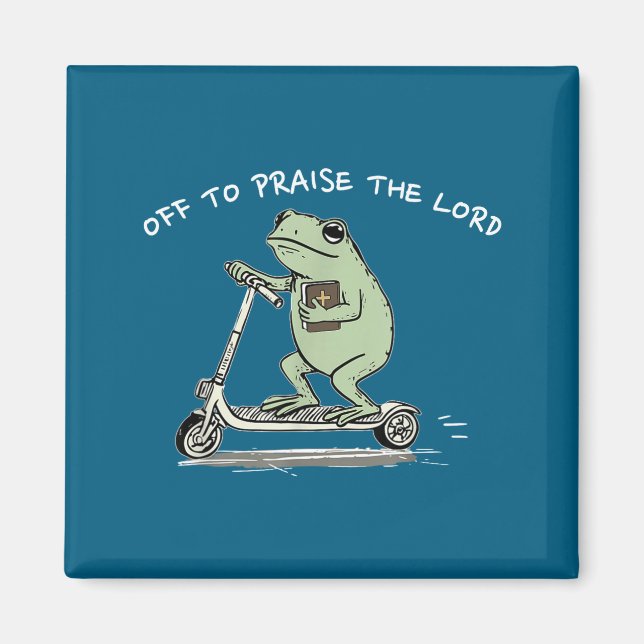 Imán A Alabar Al Señor, Funny Christian Frog Meme  (Frente)