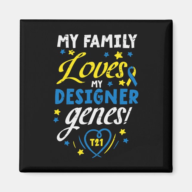 Imán A la familia le encanta mi género T21 Down Syndrom (Frente)