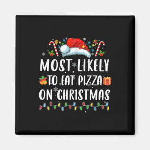 Imán A La Mayoría Les Gusta Comer Navidades De Pizza Xm