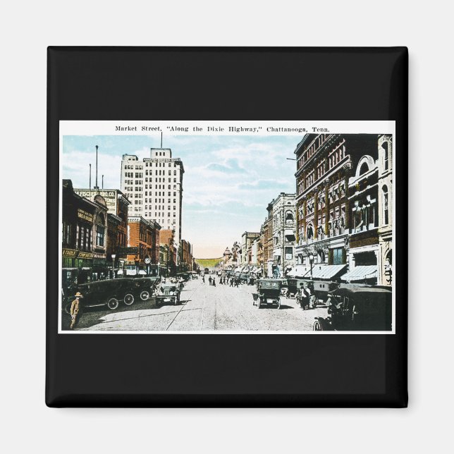 Imán "A lo largo de la autopista Dixie", Chattanooga, T (Frente)