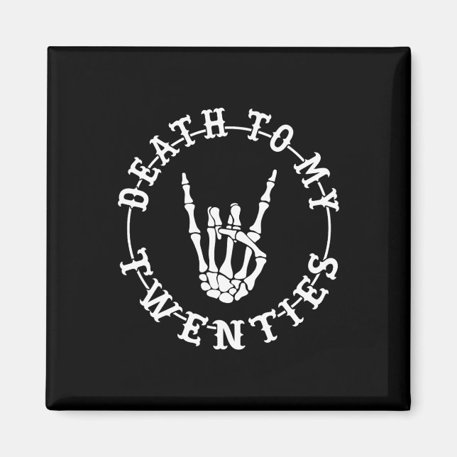 Imán A mis 20 años, 30 cumpleaños, Skeleton Hallowe (Frente)