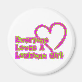 Imán A todos les gusta un Chica de Louisiana