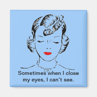 Imán A veces cuando cierro los ojos, no puedo ver.