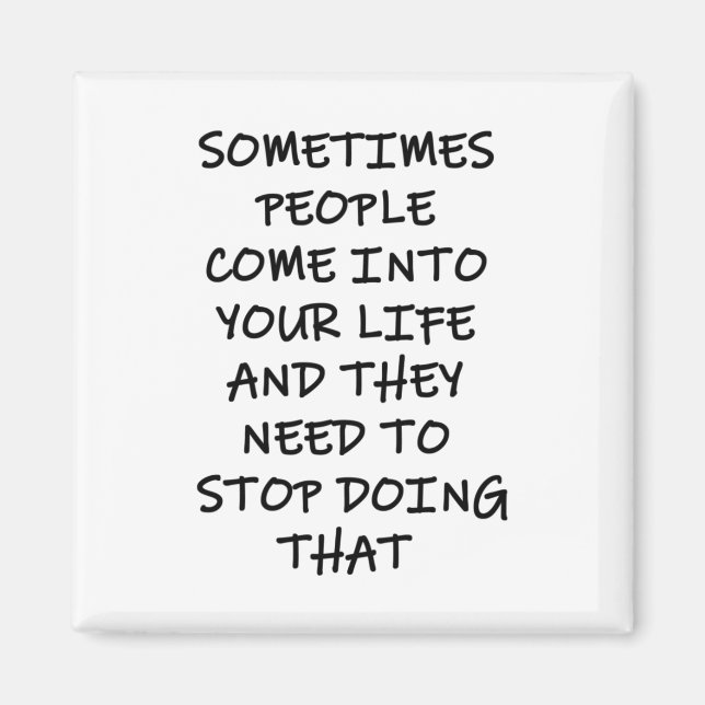 Imán A Veces, La Gente Entra En Tu Vida (Frente)