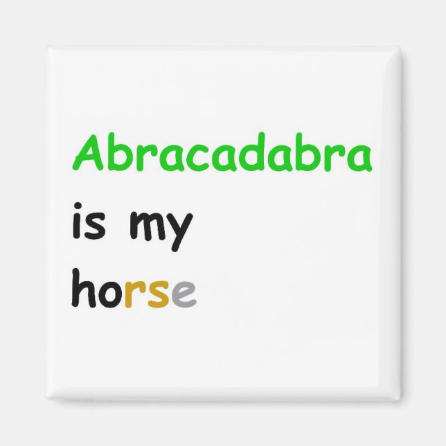 Imán Abracadabra es mi caballo (Frente)