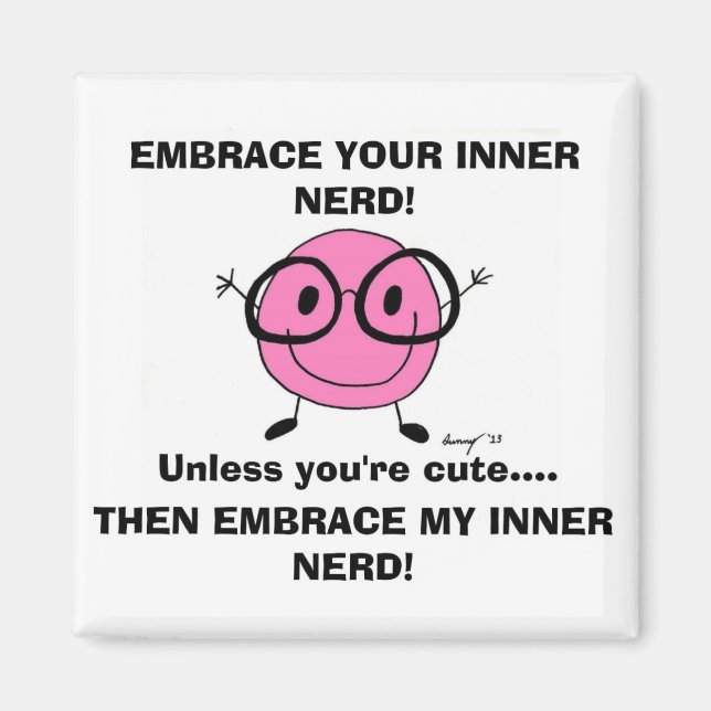 IMÁN ABRAZAR SU NERD INNER (Frente)
