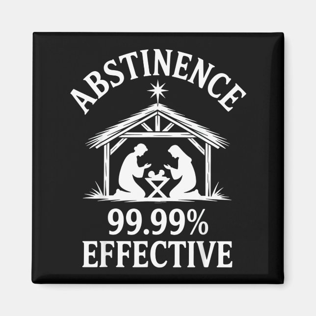 Imán Abstinence 99.99% Effective Fun Holiday Humor  (Frente)