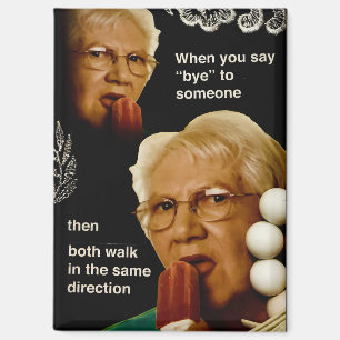 Imán Abuela Chupete Meme Despedidas Incómodas Memes Div