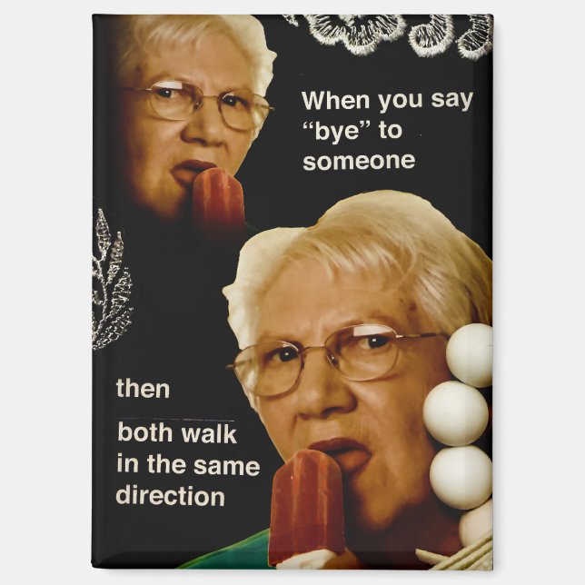 Imán Abuela Chupete Meme Despedidas Incómodas Memes Div (Anverso)