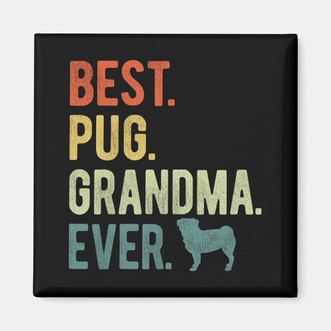 Imán Abuela de Pug, perro de siempre ama el día de la m (Frente)