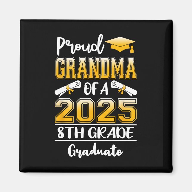 Imán Abuela Orgullosa Y Graciosa De Un Grado De Octavo  (Frente)