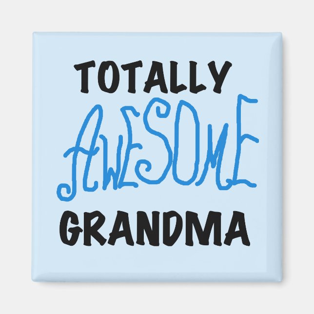 Imán Abuela totalmente impresionante - camisetas y (Frente)