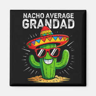 Imán Abuelo promedio nacho divertido cinco de mayo mexi
