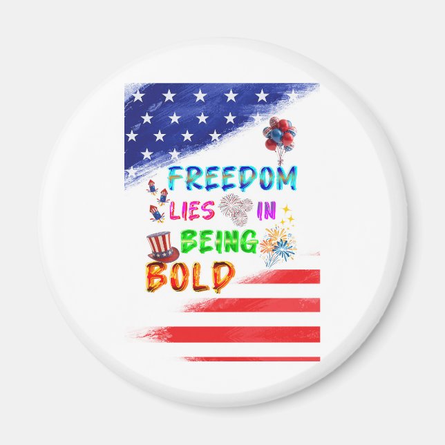 Imán Accesorios de libertad radican en ser audaz (Frente)