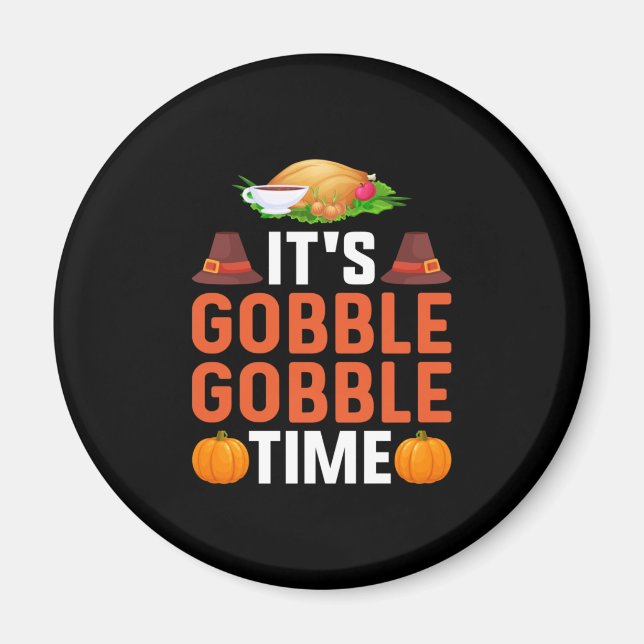 Imán Acción De Gracias Es Tiempos De Gobble (Frente)
