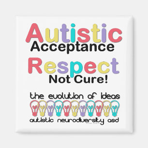 Imán Aceptación autista Respeto No Cura