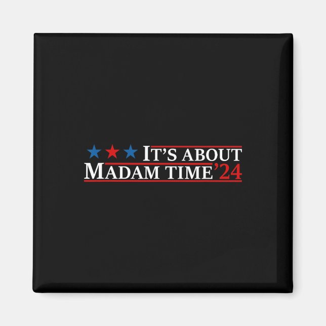 Imán Acerca de Madam Time Harris 2024 Kamala Childless  (Frente)