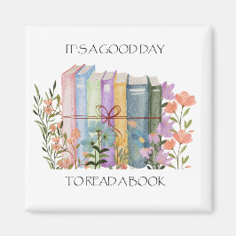 Imán Acuarela "Es un buen día para leer un libro"