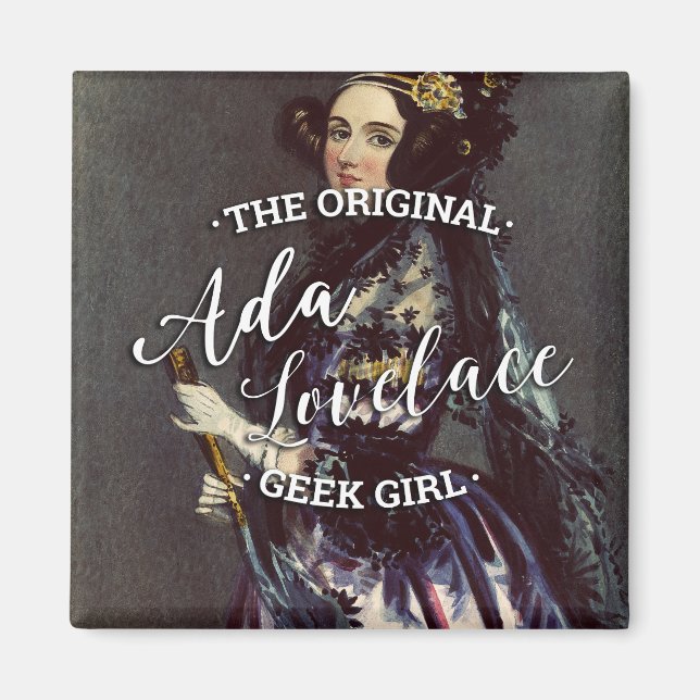 Imán Ada Lovelace - El Chica Geek Original (Frente)